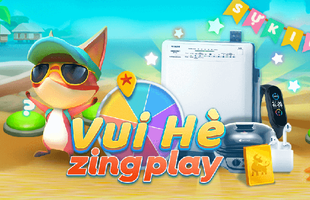 “Vui Hè ZingPlay” rinh ngay quà hot – Sân chơi tưng bừng của cộng đồng game thủ Việt