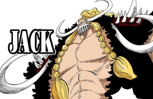 One Piece: Jack Hạn Hán, cái tên xứng đáng là 