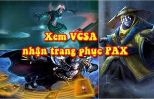 Xem trận Chung Kết VCSA Mùa Xuân 2018, gamer Việt có cơ hội nhận được cả 3 trang phục PAX Siêu Hiếm