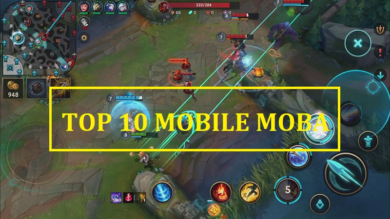 Top 10 game mobile MOBA hấp dẫn hàng đầu thế giới