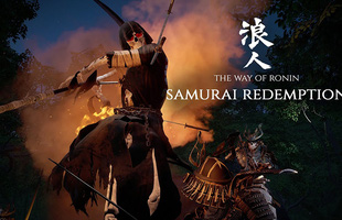 Xuất hiện tựa game cực đỉnh trên PC, cho anh em hóa thân vào Samurai tung hoành giữa vùng đất đầy rẫy oan hồn