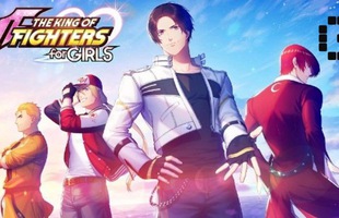The King of Fighters for Girls - Game mobile đánh đấm nhưng hướng tới... phái nữ mở đăng ký