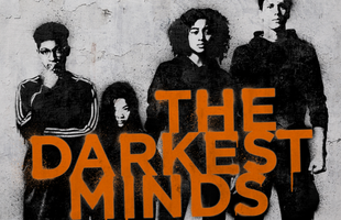 The Darkest Minds: Hành trình chạy trốn chính phủ của những đứa trẻ siêu năng lực