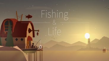 Fishing and Life: Câu cá suy ngẫm về chuyện nhân sinh - Game Mobile