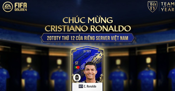 Nhờ Văn Toàn, Hùng Dũng kêu gọi bình chọn, Ronaldo trở thành cầu thủ thứ 12 trong Team of The Year FIFA Online 4