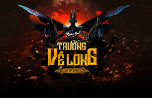 Bản cập nhật khủng ‘Trường Vệ Long’ sẽ chính thức ra mắt game thủ Blade & Soul Việt trong ngày mai