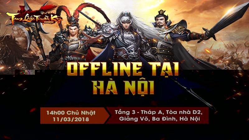 Tam Quốc Truyền Kỳ Mobile tưng bừng sự kiện offline tại Hà Nội