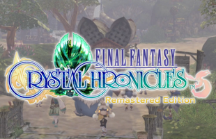 Siêu phẩm Final Fantasy Crystal Chronicles hứa hẹn sẽ ra mắt ngay cuối năm nay