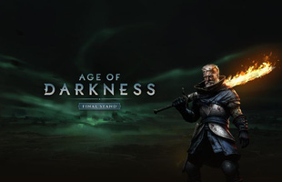 Age of Darkness: Final Stand: Tựa game RTS sinh tồn đầy kịch tính
