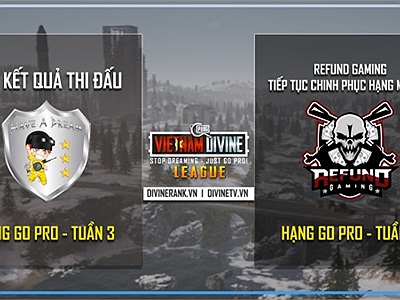 Biến động hạng Go - Pro giải PUBG Vietnam Divine League tuần 3, Have a Dream bị hủy toàn bộ thành tích