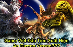 Hé lộ tựa game Việt sử dụng thần thoại An Dương Vương, SohaGame đang “ủ mưu” gì trong tháng 6?