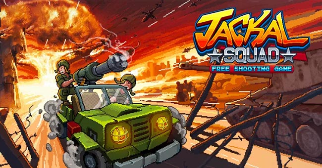 Jackal Squad – game bắn súng đi cảnh đưa người chơi về tuổi thơ điện tử băng
