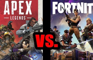 Fortnite và Apex Legends, ai mới là vị vua đích thực? (phần 2)