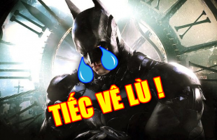 Những hình ảnh cuối cùng về dự án Batman Arkham bị hủy bỏ, nhiều người ngậm ngùi tiếc