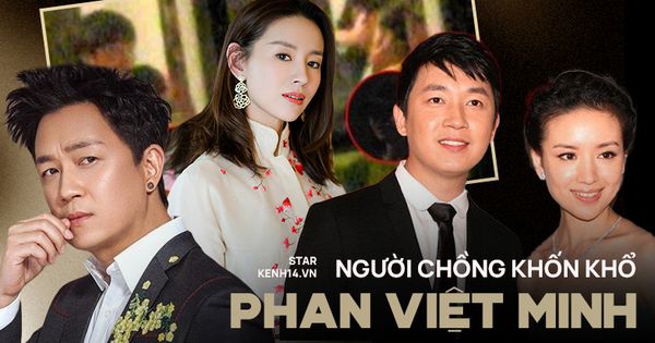 Phan Việt Minh: Nam thần khốn khổ vì 