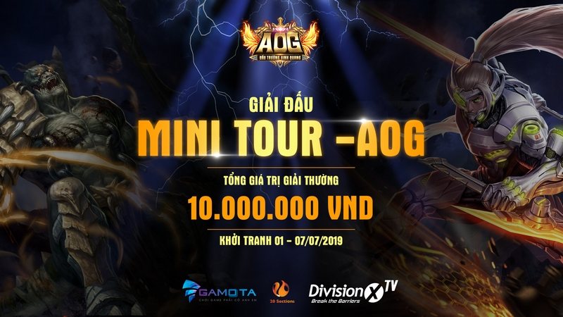 Giải đấu Mini Tour – AOG: Cơ hội đổi đời dành cho game thủ
