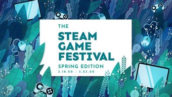 Chơi thử miễn phí 40 tựa game với Steam Game Festival