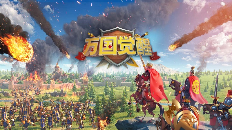 Vạn Quốc Giác Tỉnh - Rise of Kingdoms ấn định mở chính thức ở Trung Quốc