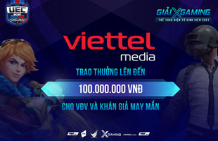 Nóng! Viettel Media 'mạnh tay' trao thưởng 100 triệu đồng cho VĐV và khán giả may mắn trong đêm Chung kết Xgaming - UEC 2021