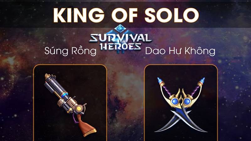 Survival Heroes - Súng Rồng và Dao Hư Không ai mới là trùm tay to thực sự?