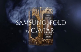 Đây là Galaxy Fold phiên bản Game of Thrones cực chất và chát: Đắt gấp 4 lần bản thường