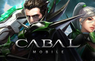 Cabal Mobile sắp được phát hành chính thức tại Việt Nam, hàng chính chủ 100% và không cần chơi 