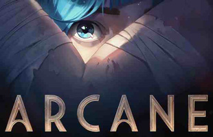 Riot công bố trailer choáng ngợp của Arcane, ấn định ngày phát sóng trên Netflix vào tháng 11 năm nay!