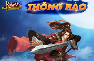 Webgame Kiếm Vũ Giang Hồ ra thông báo ngừng phát hành tại thị trường Việt Nam