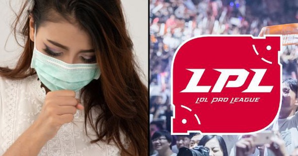 Chính thức: LPL hoãn thi đấu vô thời hạn, LMHT Trung Quốc có nguy cơ vắng bóng tại MSI vì đại dịch cúm Corona