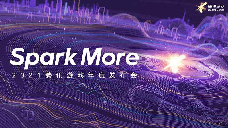 Spark More 2021- Sự kiện game hàng đầu của Tencent diễn ra tháng 05