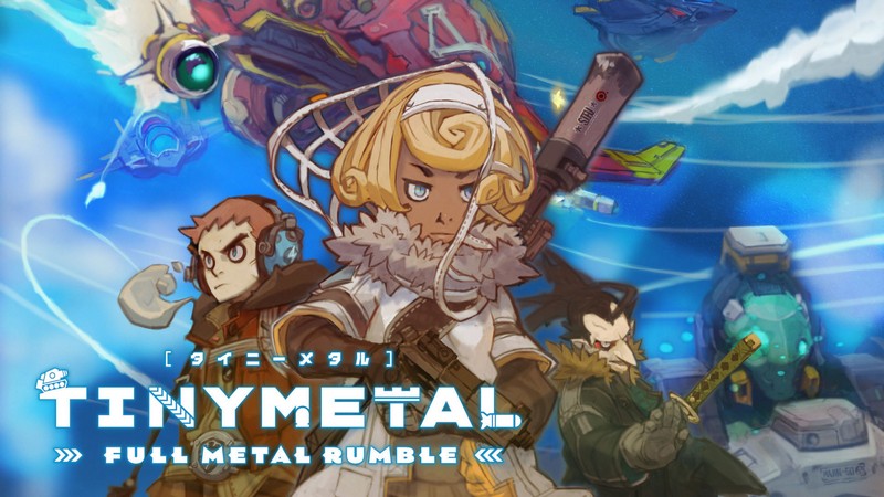 Tiny Metal: Full Metal Rumble - Thêm một tuyệt phẩm TBS chuẩn bị đến tay game thủ Việt