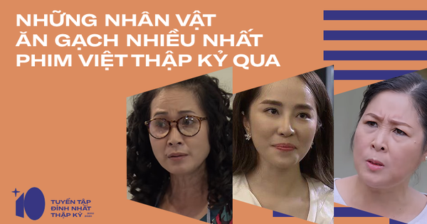 6 gương mặt bị ném đá nhiều nhất phim Việt thập kỷ qua toàn là nữ nhân, mẹ chồng và tiểu tam đua nhau 