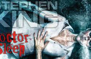 Những phản hồi sớm về Doctor Sleep- bộ phim kinh dị đáng sợ nhất mọi thời đại của Stephen King