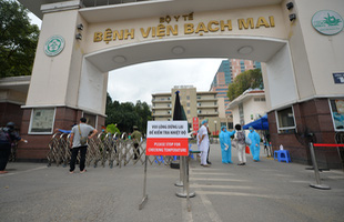 Chủ tịch Hà Nội: Ổ dịch tại bệnh viện Bạch Mai đã có các trường hợp liên quan đến 4 tỉnh, thành phố lan ra gần 20 quận, huyện