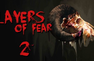 Lộ diện Layers of Fear 2, game kinh dị đáng chờ đợi nhất 2019